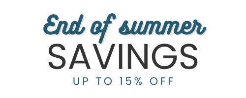 End of Summer - Save Up To 15%